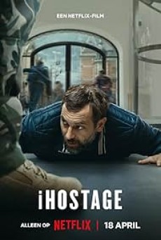 iHostage (2025) จับตัวประกันสนั่นเมือง - ดูหนังออนไลน์