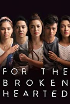For the Broken Hearted (2018) - ดูหนังออนไลน