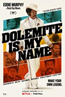 Dolemite Is My Name Netflix (2019) [Sub TH] - ดูหนังออนไลน