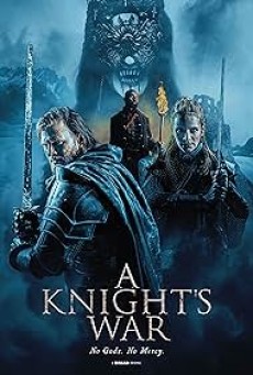 A Knight’s War (2025) อะไนท์วอร์ - ดูหนังออนไลน์