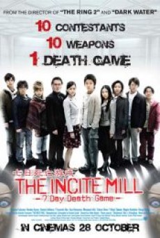 The Incite Mill (2010) 10 คน 7 วันท้าเกมมรณะ - ดูหนังออนไลน