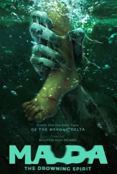 Ma Da The Drowning Spirit วิญญาณอาถรรพ์แม่น้ำโขง (2024)