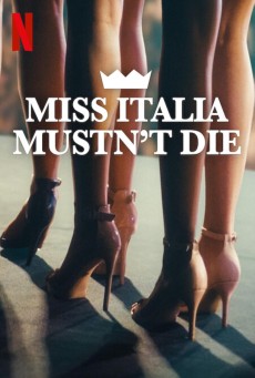 Miss Italia Mustn’t Die (2025) นางงามอิตาลีต้องไม่ตาย - ดูหนังออนไลน์