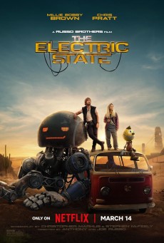 The Electric State (2025) ท่องแดนจักรกล - ดูหนังออนไลน์