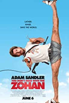 You Dont Mess With The Zohan อย่าแหย่โซฮาน (2008) - ดูหนังออนไลน
