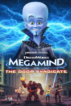 เมก้ามายด์ ปะทะ เดอะดูม Megamind vs. The Doom Syndicate 2024 - ดูหนังออนไลน