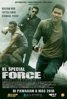 KL SPECIAL FORCE (2018) ซับไทย - ดูหนังออนไลน